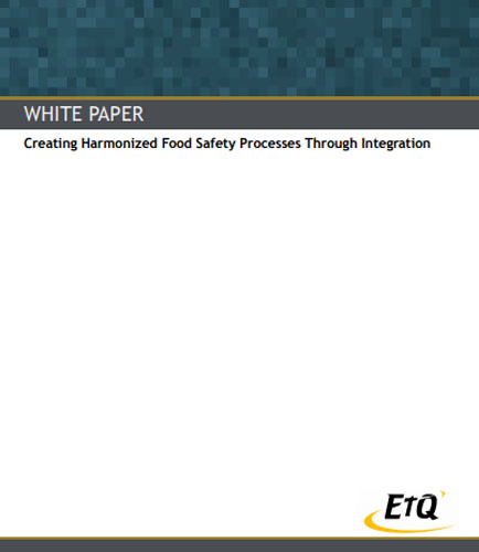 Creating Harmonized Food Safety Processes Through Integration